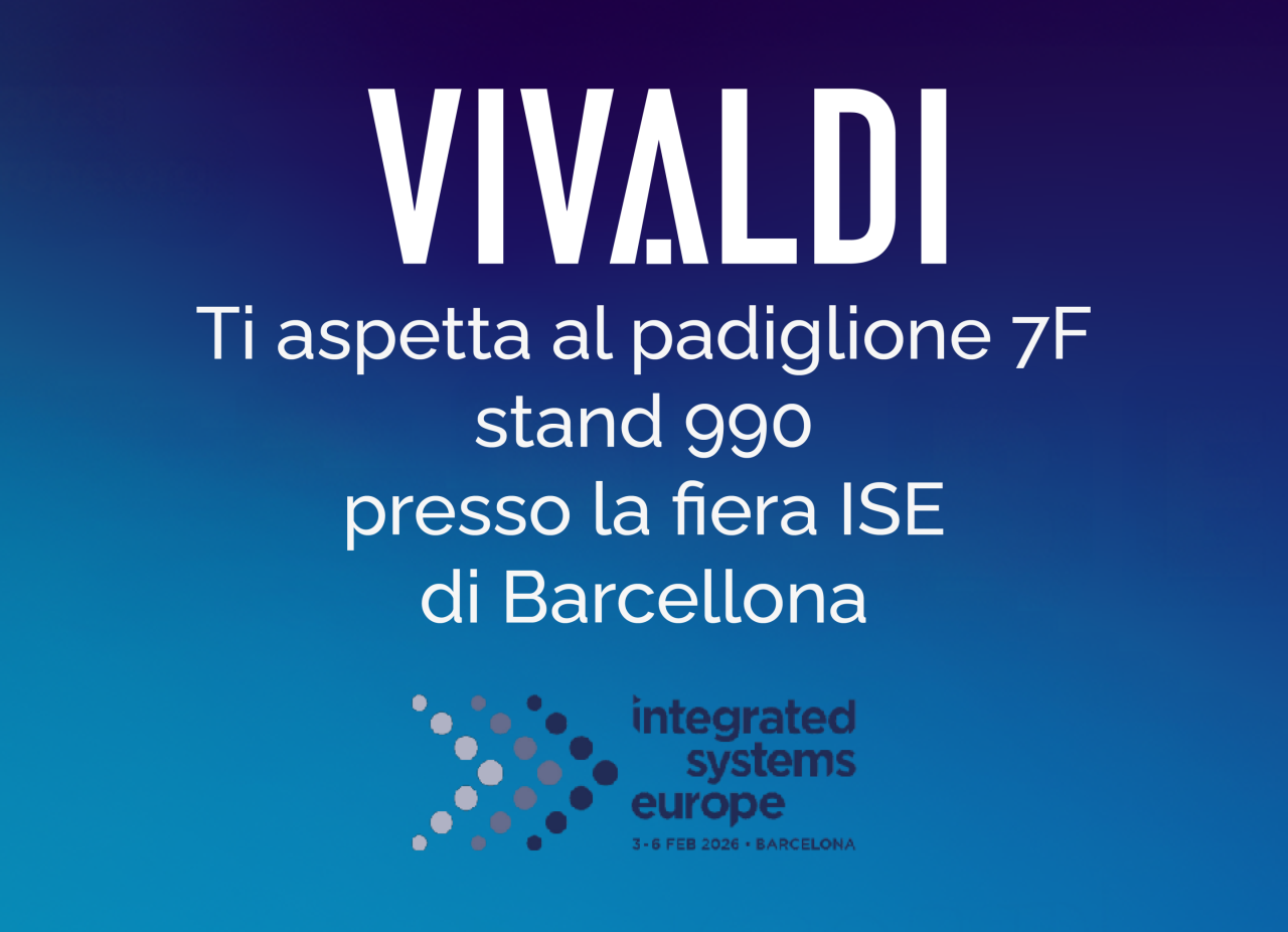 Vivaldi will participate in the ISE trade show in Barcelona.