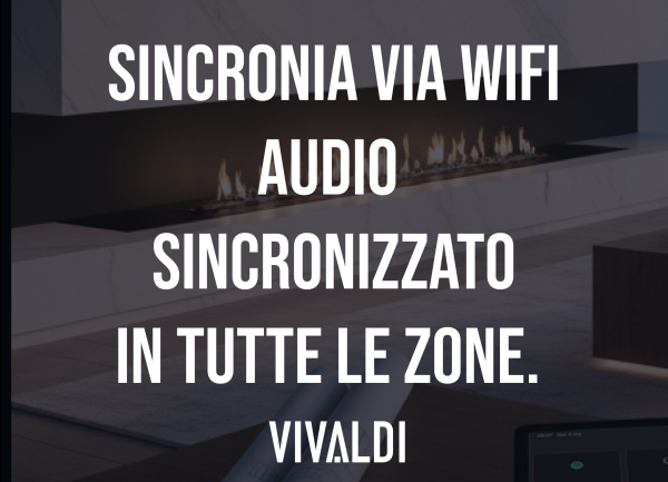 Sistemi multiroom Vivaldi