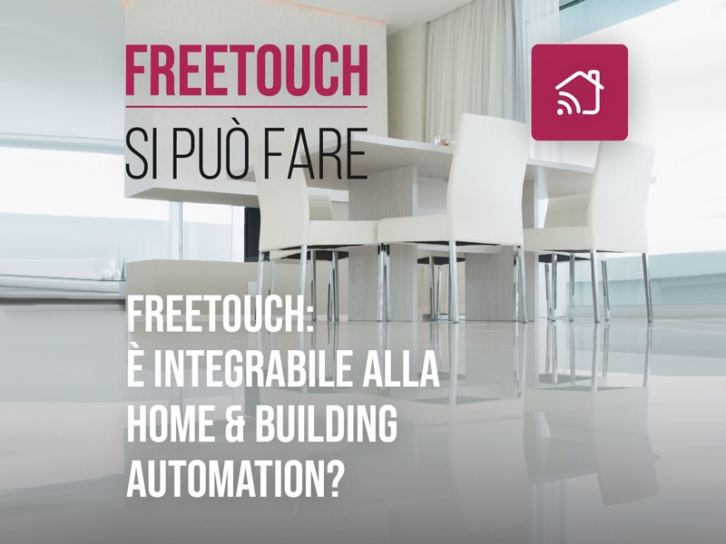FREETOUCH, Home & Building Automation